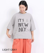 ラフィ天竺　プリントT(IT'S A NEW DAY)
